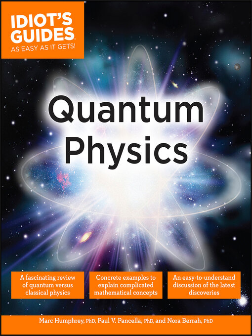 Title details for Idiot's Guides - Quantum Physics by Marc Humphrey - Wait list